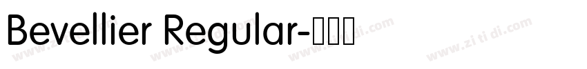 Bevellier Regular字体转换 Bevellier Regular字体转换